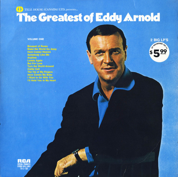 Eddy Arnold - The Greatest Of Eddy Arnold (2xLP, Comp, RE)_