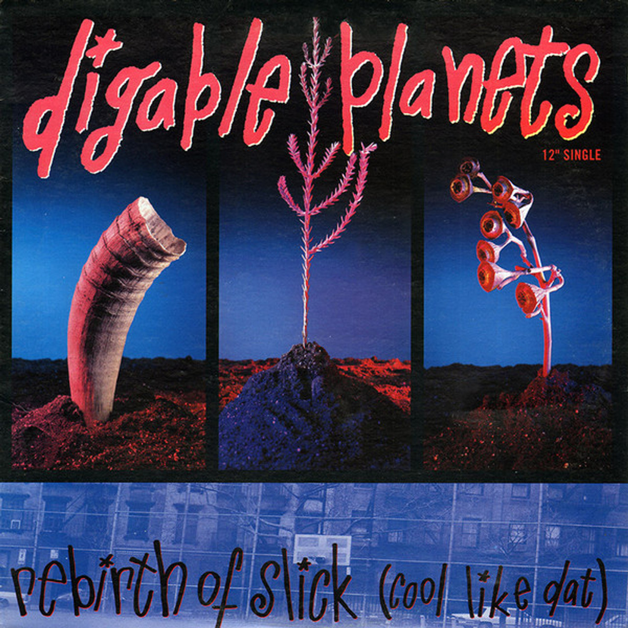 Digable Planets Rebirth Of Slick レコード Digable Planets - Rebirth Of Slick (Cool Like Dat) (12