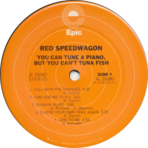 REO Speedwagon - You Can Tune A Piano, But You Can't Tuna Fish (LP