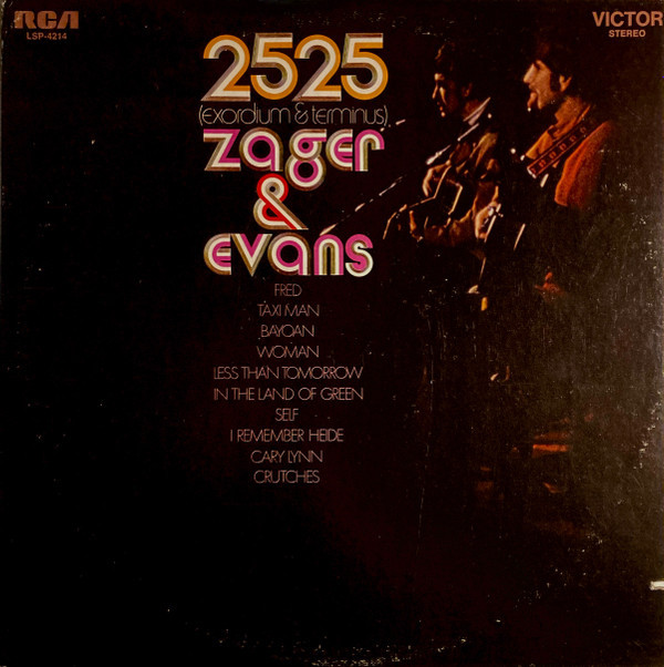 Zager & Evans - 2525 (Exordium & Terminus) (LP, Album, Ind
