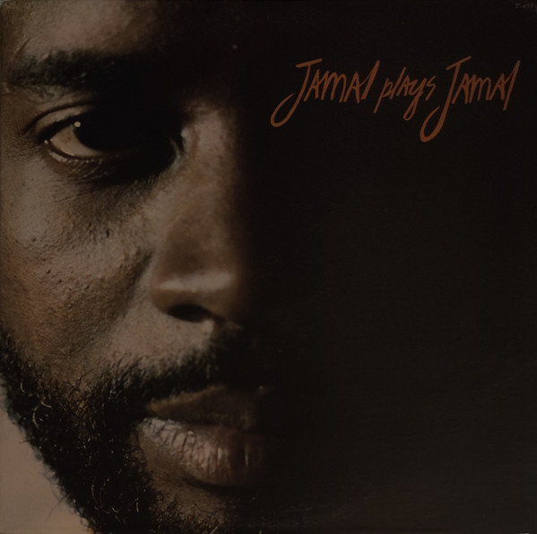 洋楽 AHMAD JAMAL - JAMALCA+Jamal plays Jamal Ahmad Jamal – Jamal Plays Jamal – Vinyl (LP, Album, Stereo), 1974