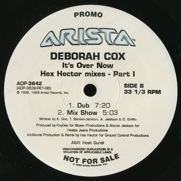 Deborah Cox - It's Over Now (Hex Hector Mixes - Part I) (12