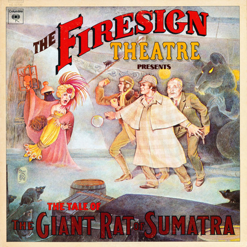 The Firesign Theatre - The Tale Of The Giant Rat Of Sumatra - Columbia - KC 32730 - LP, Album, San 454388444