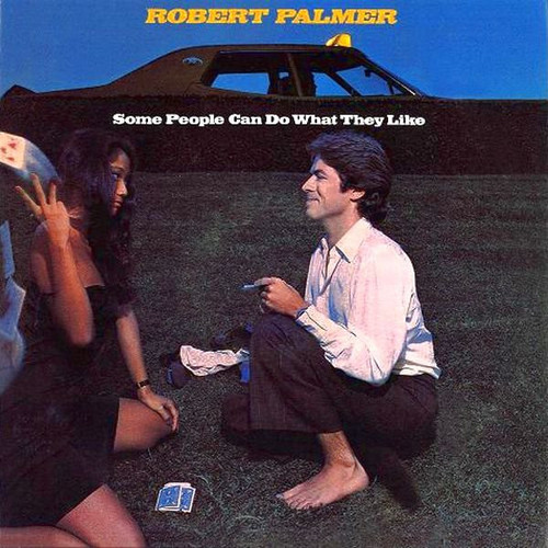 Robert Palmer - Some People Can Do What They Like (LP, Album, Promo)