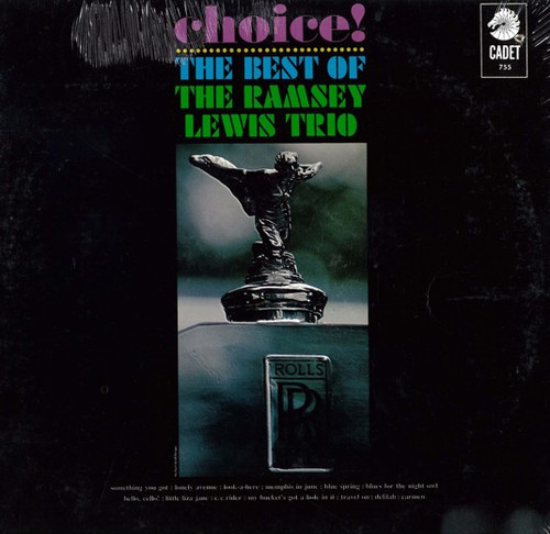 The Ramsey Lewis Trio - Choice!: The Best Of The Ramsey Lewis Trio (LP, Comp, Mono, RE)