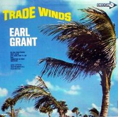 Earl Grant - Trade Winds (LP, Album, Mono)