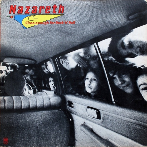 Nazareth (2) - Close Enough For Rock 'N' Roll (LP, Album, Pit)