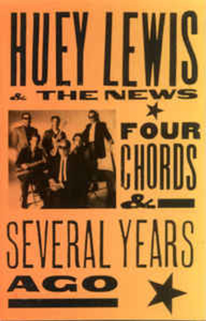 Huey Lewis & The News - Four Chords & Several Years Ago (Cass, Album)