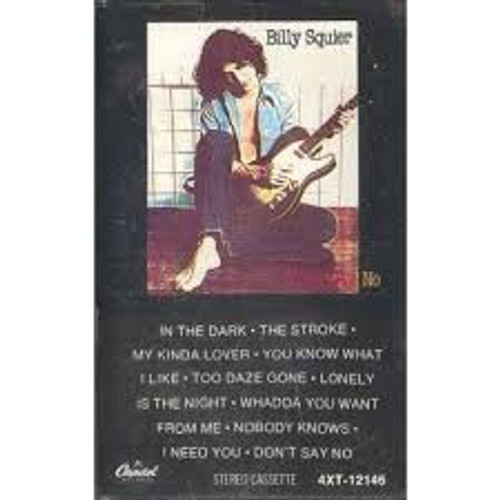 Billy Squier - Don't Say No (Cass, Album, RE, Dol)