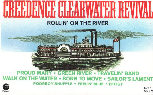 Creedence Clearwater Revival - Rollin' On The River (Cass, Comp)