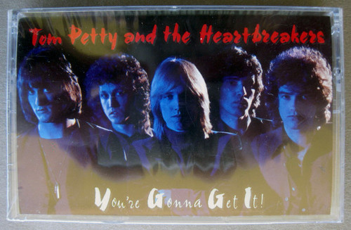 Tom Petty And The Heartbreakers - You're Gonna Get It! (Cass, Album, RE)