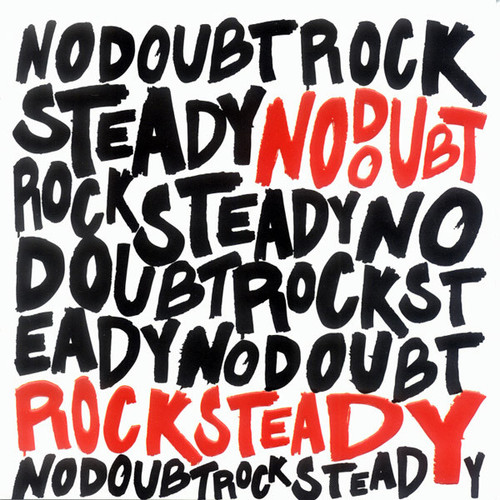 No Doubt - Rock Steady - Interscope Records - 694931582 - CD