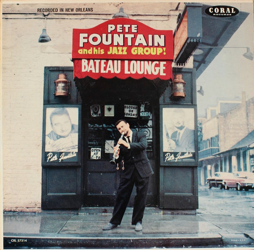 Pete Fountain - Pete Fountain At The Bateau Lounge (LP, Album, Mono)