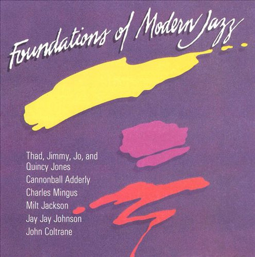 Various - Foundations Of Modern Jazz (CD, Comp)