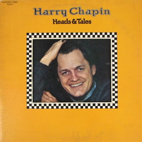 Harry Chapin - Heads & Tales (LP, Album, Ter)