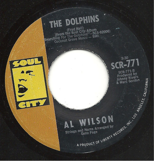 Al Wilson - Poor Side Of Town / The Dolphins  (7", Single)