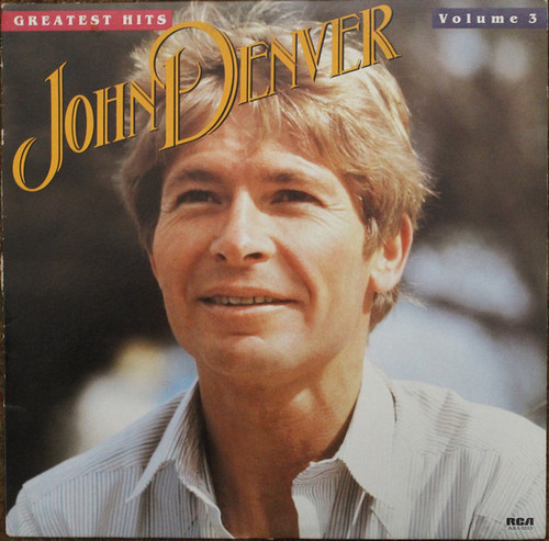 John Denver - Greatest Hits - Volume 3 (LP, Comp)