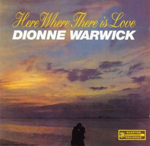 Dionne Warwick - Here Where There Is Love (LP, Album, Mono)