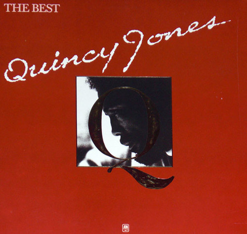 Quincy Jones - The Best - A&M Records - SP-3200 - LP, Comp, B - 627805564