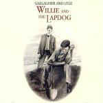 Gallagher And Lyle* - Willie And The Lapdog (LP, Promo)