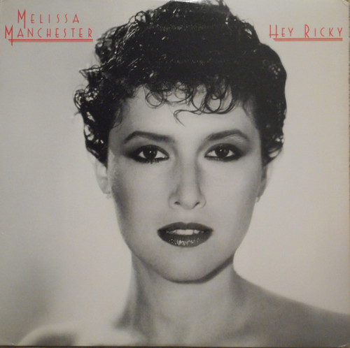 Melissa Manchester - Hey Ricky (LP, Album, Club)