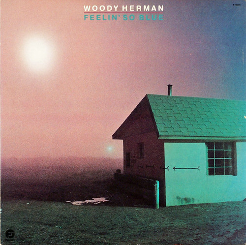 Woody Herman - Feelin' So Blue (LP, Album)