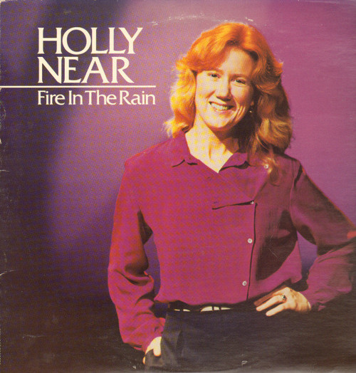 Holly Near - Fire In The Rain (LP, Album)
