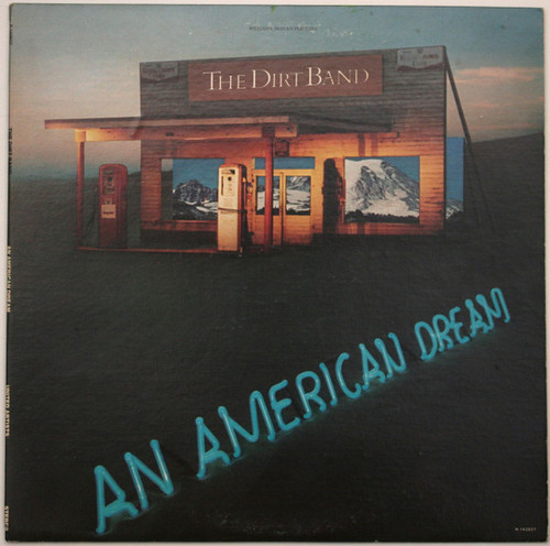 The Dirt Band - An American Dream (LP, Album, Club, Ind)