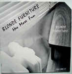 Blonde Furniture - Has More Fun (12", EP)