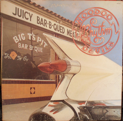 Hoodoo Rhythm Devils - The Barbecue Of Deville (LP, Album)