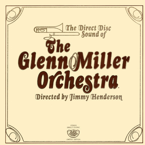 The Glenn Miller Orchestra - The Direct Disc Sound Of The Glenn Miller Orchestra (LP, Ltd, Gat)