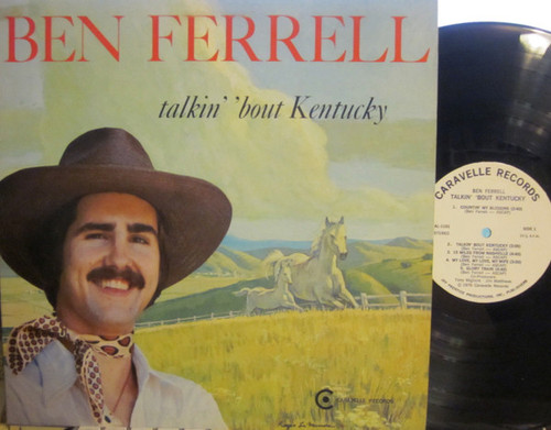Ben Ferrell - Talkin' Bout Kentucky (LP, Album)