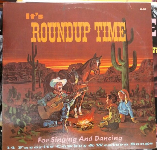 Unknown Artist - It's Roundup Time (LP, Album)