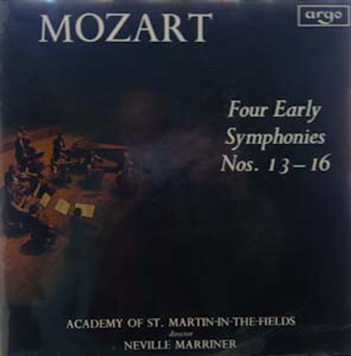 Mozart* ; Academy Of St. Martin-in-the-Fields* , Director Neville Marriner* - Four Early Symphonies Nos. 13 - 16 (LP)