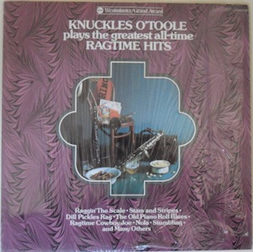 Knuckles O'Toole - Knuckles O'Toole Plays The Greatest All-Time Ragtime Hits (LP, RE)