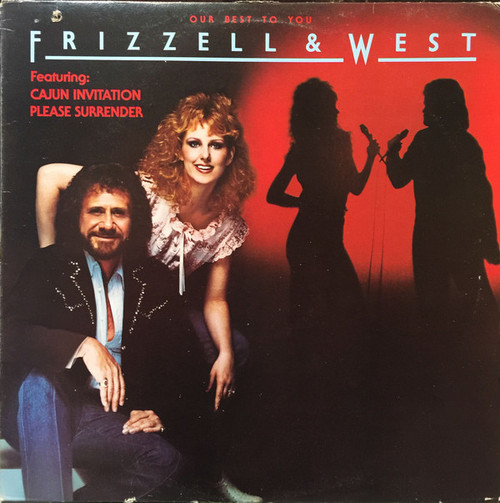 Frizzell & West* - Our Best To You (LP, Album)