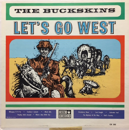 The Buckskins - Let's Go West (LP, Album, Mono)