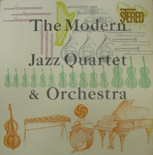 The Modern Jazz Quartet - The Modern Jazz Quartet & Orchestra (LP, RP)