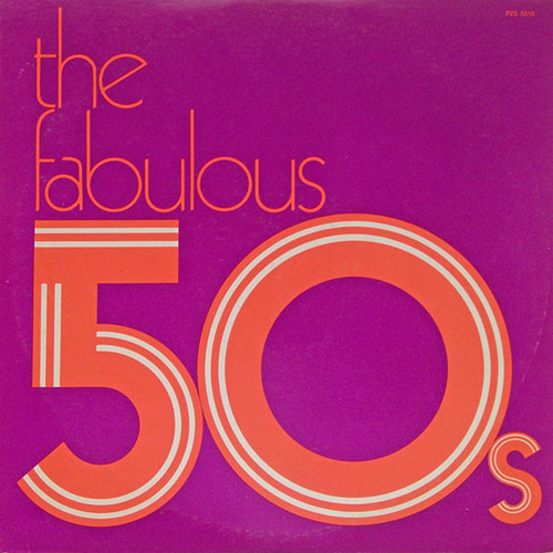 Various - The Fabulous 50s (2xLP, Comp)