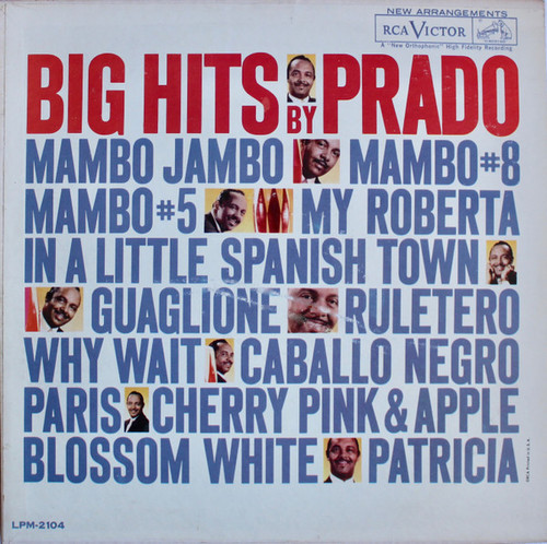 Perez Prado And His Orchestra - Big Hits By Prado (LP, Album, Mono, Roc)