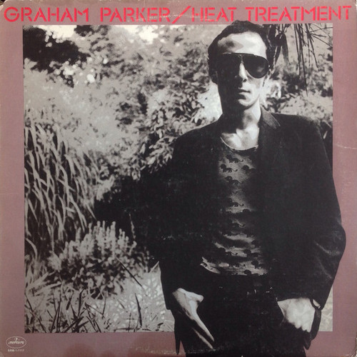 Graham Parker And The Rumour - Heat Treatment (LP, Album, Pit)