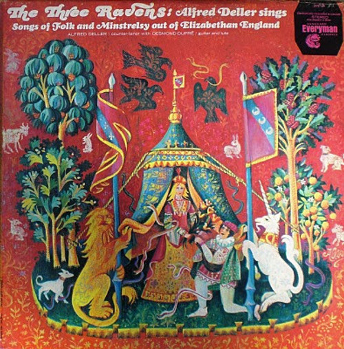 Alfred Deller With Desmond Dupré - The Three Ravens: Alfred Deller Sings Songs Of Folk And Minstrelsy Out Of Elizabethan England (LP, Album)