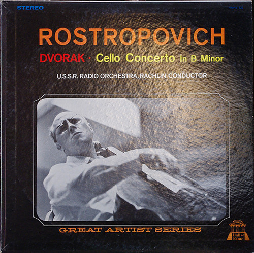 Rostropovich* / Dvorak* / Rachlin* / U.S.S.R. Radio Orchestra* - Cello Concerto In B Minor (LP, Album, Mono)