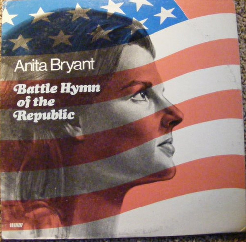 Anita Bryant - Battle Hymn Of The Republic (LP)