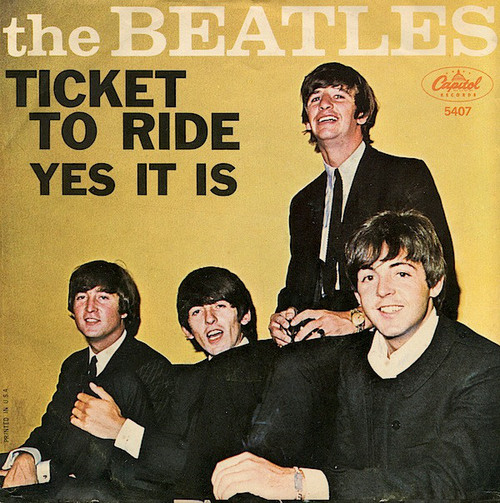 The Beatles - Ticket To Ride / Yes It Is (7", Scr)