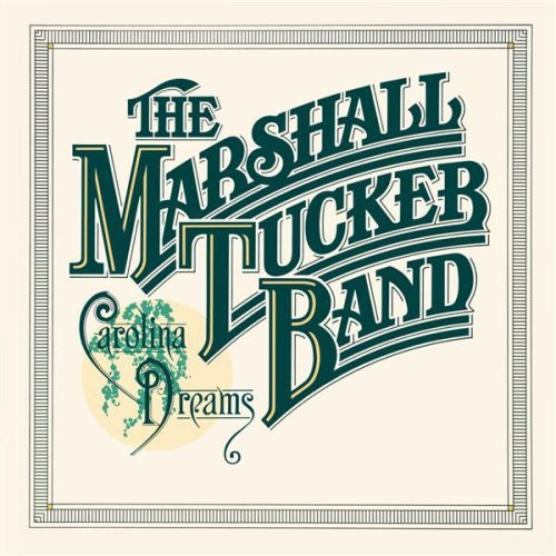 The Marshall Tucker Band - Carolina Dreams (LP, Album, Gat)