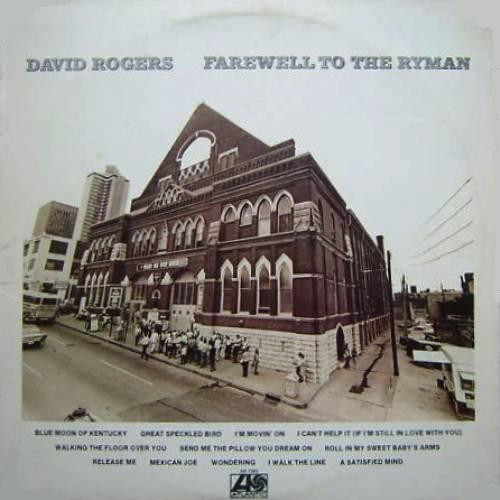 David Rogers (7) - Farewell To The Ryman (LP, Album, RI )