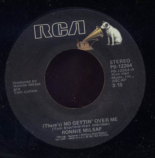 Ronnie Milsap - (There's) No Gettin' Over Me (7", Single, Styrene, Ind)