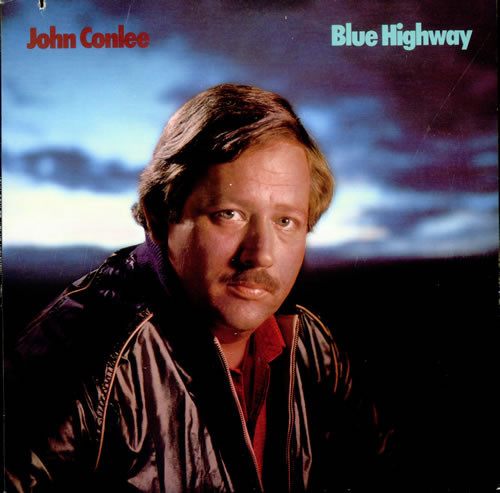 John Conlee - Blue Highway (LP, Album, Club)