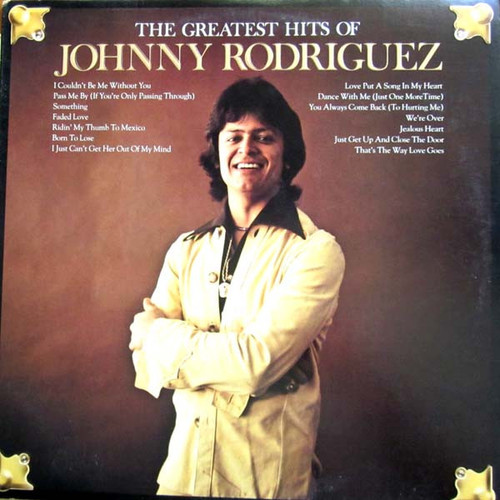 Johnny Rodriguez (4) - The Greatest Hits Of Johnny Rodriguez (LP, Comp)